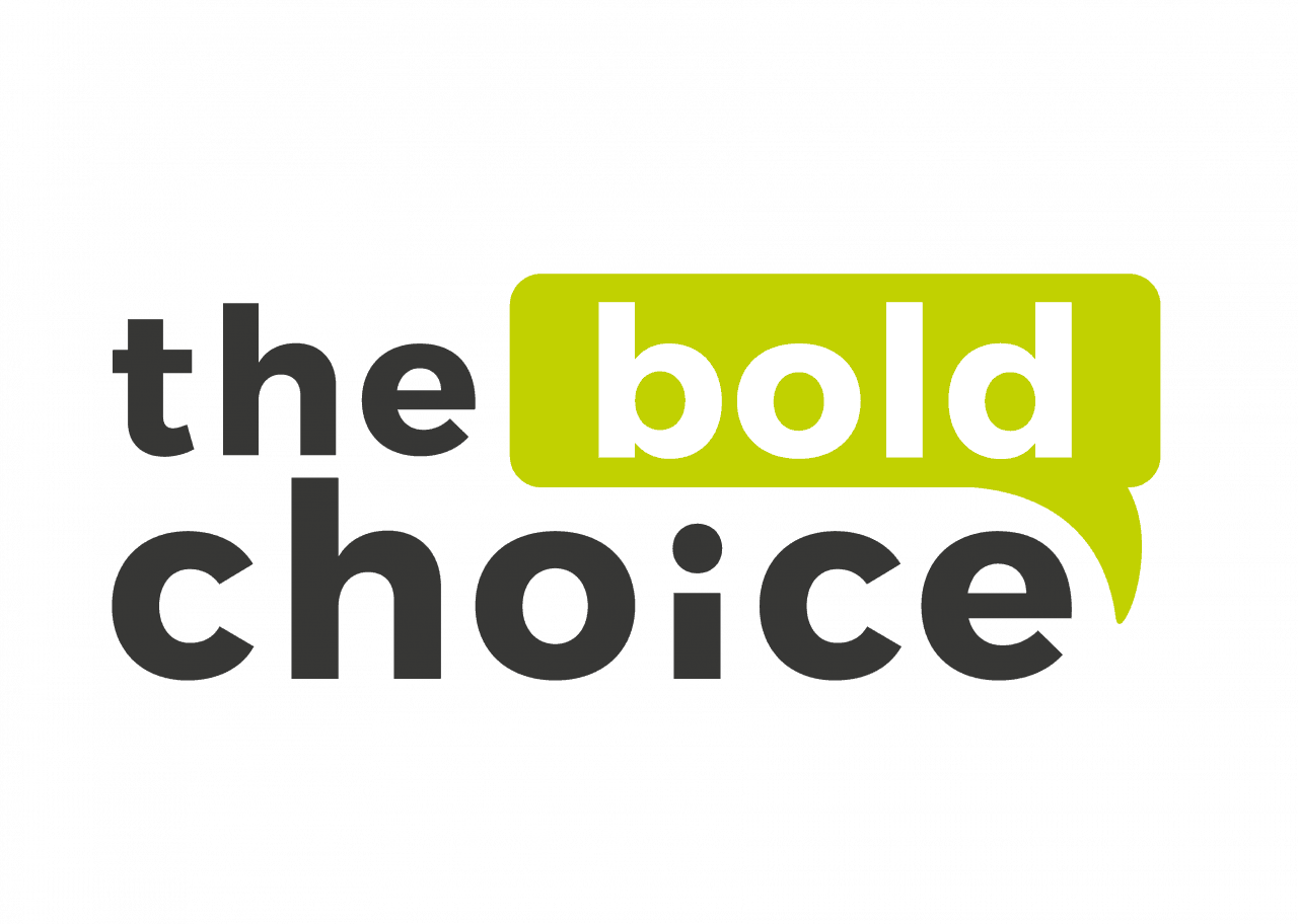 The Bold Choice